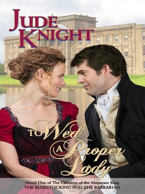 cover image of To Wed a Proper Lady